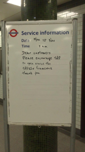 Message on London Transport sign
